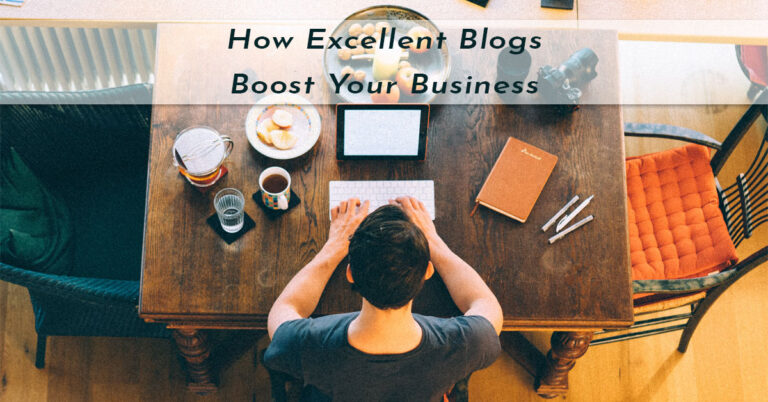 Man working on blogging at a desk caption How Excellent Blogs Boost Your Business